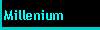  Millenium 